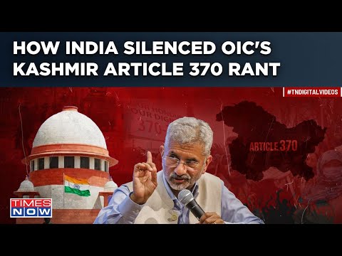 OIC's '370 Kashmir Concerns' On 'Serial Offender' Pakistan's Behest? How India Ripped Islamic Group