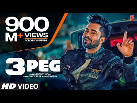 &quot;3 Peg Sharry Mann&quot; (Full Video) | Mista Baaz | Parmish Verma | Ravi Raj | Latest Punjabi Songs 2016