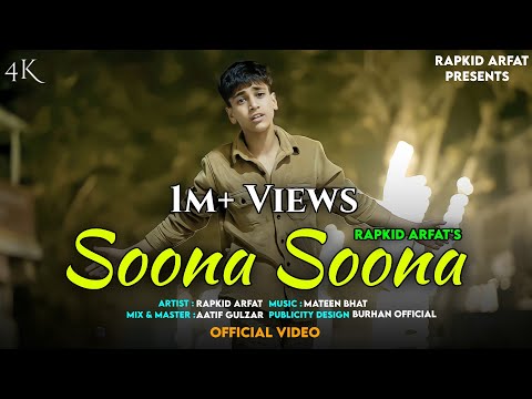 Soona Soona Rap Fusion | Baabarr mudacer|Rapkid Arfat| Official Music Video