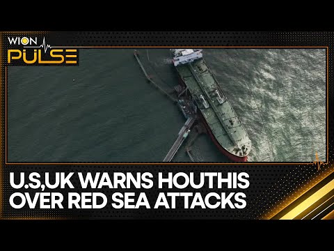 US warns Houthis over Red Sea attacks says action will be taken if attacks do not stop | WION Pulse