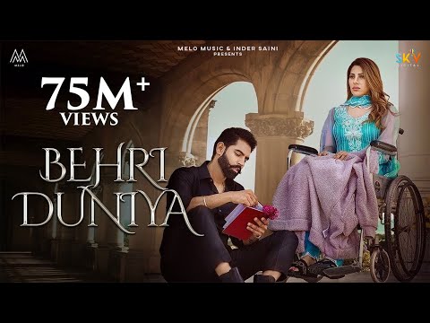 BEHRI DUNIYA (Full Video) Parmish Verma Ft. Nikki Tamboli | Afsana Khan | Shevv | Melo Music