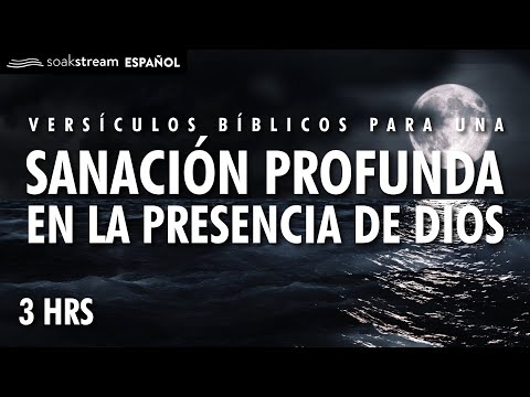 Duerme con la Palabra de Dios (&amp;iexcl;SANACI&amp;Oacute;N PROFUNDA En Su Presencia!)