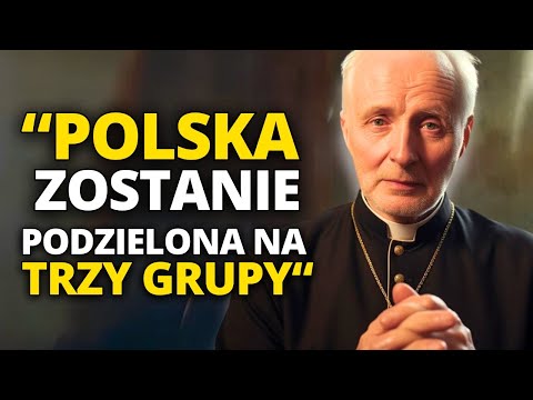 😢PROROCZE POLSKIEGO KAPŁANA ADAM SKWARTYZYNSKI: Dzień prawdy i sądu nadchodzi