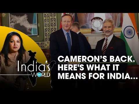 Cameron's Dramatic Return, Meet With Jaishankar And What It Means For India-UK Ties