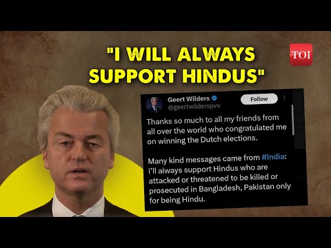 Dutch PM's Message For Hindus! Geert Wilders thanks supporters in India after election win | Islam