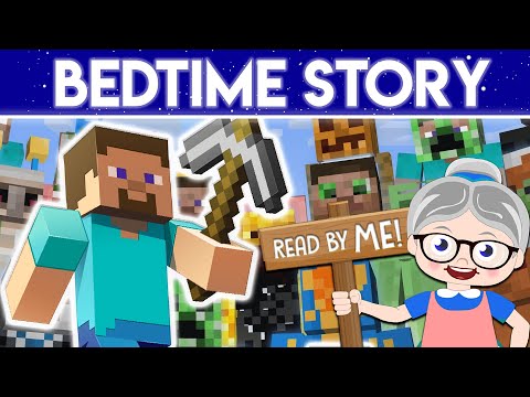 Minecraft - Bedtime Story