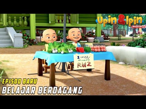 Belajar Berdagang - Upin &amp; Ipin Terbaru 2021 | FULL Musim 15