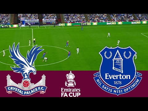 [LIVE] Crystal Palace vs Everton FA Cup 2024 Full Match - Video Game Simulation