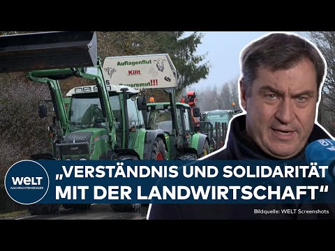 DEMO-DEUTSCHLAND: Bauern gehen auf die Barrikaden &ndash; Markus S&ouml;der st&auml;rkt Landwirten den R&uuml;cken