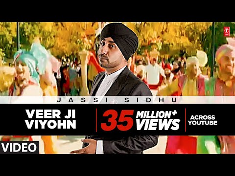 &quot;Veer Ji Viyohn&quot; (video song) Jassi Sidhu | Speedy Singh