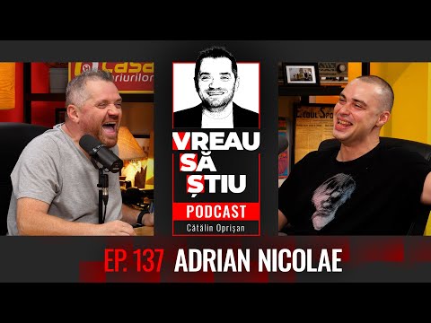 ADRIAN NICOLAE: &bdquo;Adrian Pintea a scris ca am talent. Eram la liceu!&quot; | VREAU SĂ ȘTIU Ep 137