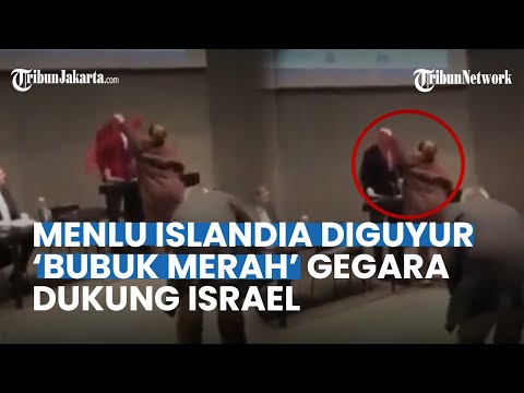 Detik-detik Menlu Islandia Pasrah Diguyur 'Bubuk Merah' Seorang Wanita, gegara Dukung Israel