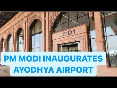 PM Modi inaugurates Maharshi Valmiki Airport Ayodhya Dham