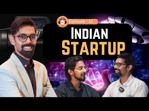 Indian Manufacturing Startup: To Grow Indian GDP | Empowerment | Episode - 12