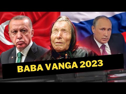 Predictions of Baba Vanga for 2023 Year