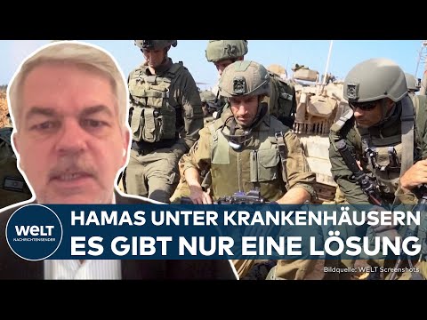 KRIEG IN GAZA: Israels Offensive! &amp;ndash; &amp;quot;Extrem gef&amp;auml;hrliche Operation, wenn Hamas unter Krankenh&amp;auml;usern&amp;quot;