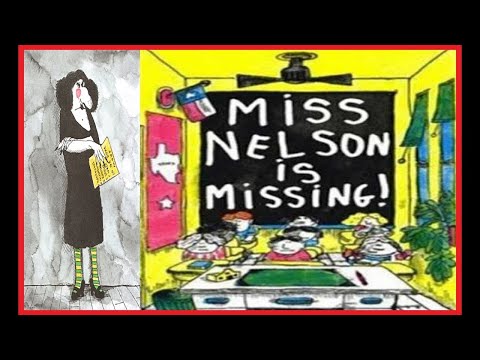 Miss Nelson Is Missing!