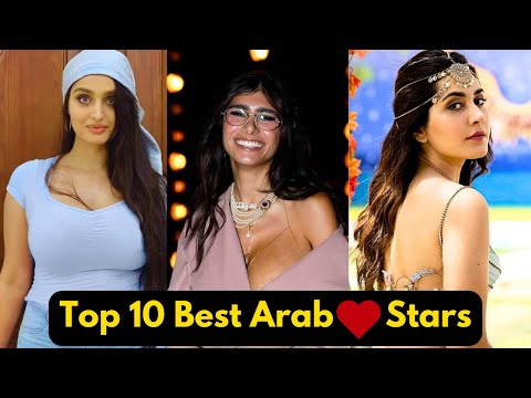 Top 10 Best Arab Love Stars of 2024 || Top P*stars from Arab Ethnicity