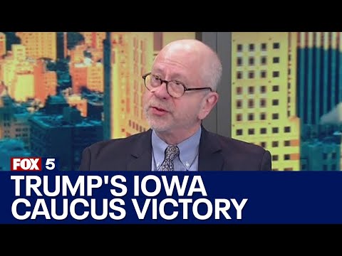 David Birdsell on Trump's Iowa caucus victory