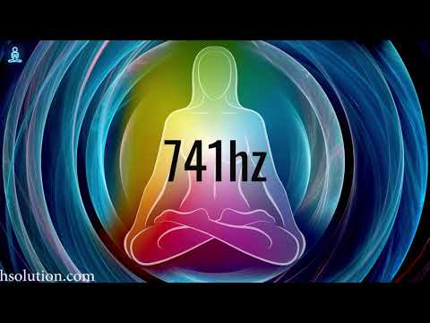 741 Hz Healing Frequency: Music For Healing Sickness &amp; Infections