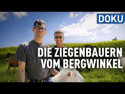 Die Ziegenbauern vom Bergwinkel | doku | erlebnis hessen