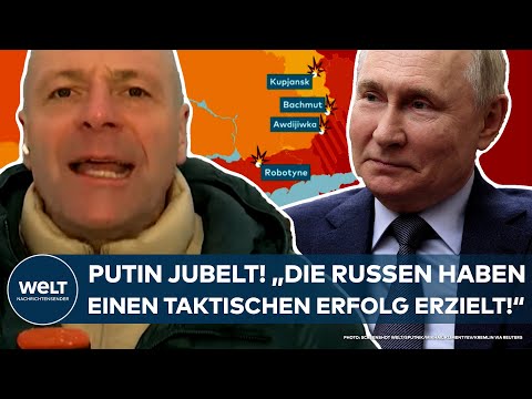 UKRAINE-KRIEG: Wladimir Putin jubelt! &quot;Die Russen haben einen taktischen Erfolg erzielt!&quot;