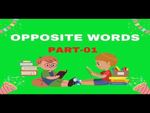 Opposite or Antonym words (Part-01) in English | Opposite or Antonym words for  