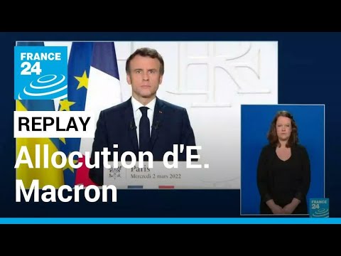 REPLAY - Allocution d'Emmanuel Macron sur la guerre en Ukraine &bull; FRANCE 24