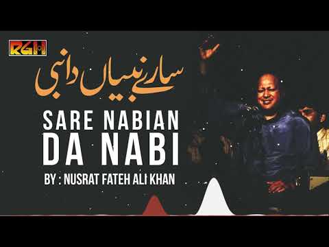 Sare Nabian Da Nabi | Ustad Nusrat Fateh Ali Khan | RGH | HD Video