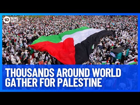 Pro-Palestine Protests Gather Thousands Around Globe Over Weekend | 10 News First