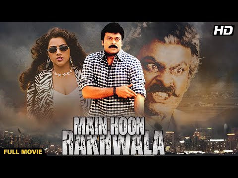 Main Hoon Rakhwala  Full Movie | Chiranjeevi, Prakash Raj | Hindi Dubbed Blockbuster Movie