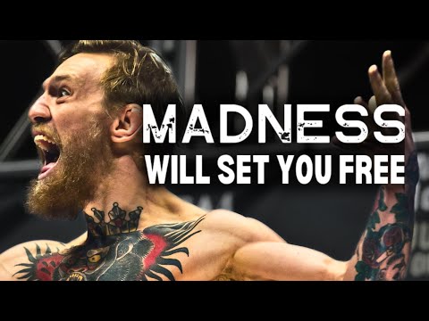 MADNESS WILL SET YOU FREE - BECOME OBSESSED - Connor McGregor Motivation - Best Motivational Speech