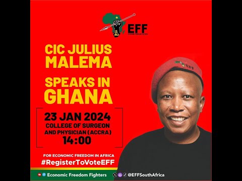 CIC Julius Malema speaks in Accra, Ghana