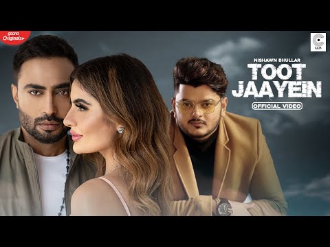 Toot Jaayein (Full Video) Nishawn Bhullar| Vishal Mishra | Arvindr K | Kaushal K | Latest Hindi Song