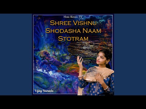 Shree Vishnu Shodasha Naam Stotram