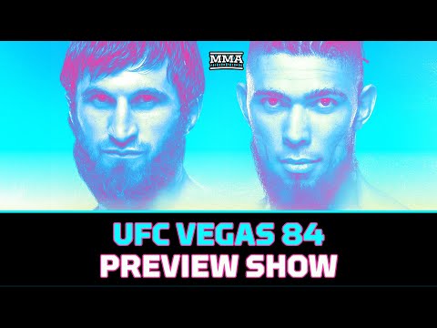 UFC Vegas 84 Preview Show | Reaction To Manel Kape Big Weight Miss, Plus Ankalaev vs. Walker Stakes