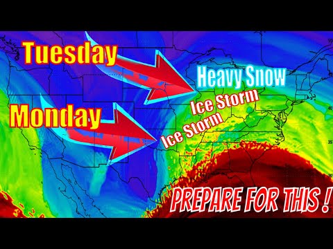 HUGE Ice Storm &amp; HEAVY Snow Coming Monday &amp; Tuesday!