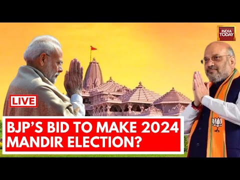 Newstoday LIVE : Ayodhya's Ram Mandir Impact On 2024 Lok Sabha Election | India Today LIVE | BJP