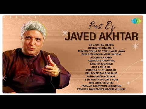 Javed Akhtar Songs | Ek Ladki Ko Dekha | Dekha Ek Khwab | Tare Hain Barati | Old Is Gold