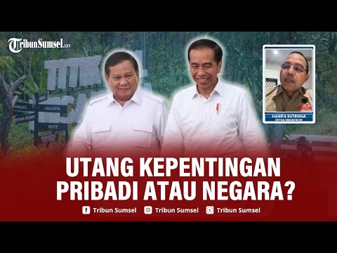 🔴NCW: Jokowi Tambah Utang di 2024, Takut Proyek IKN Tak Dapat Investor &amp; Mandek Total