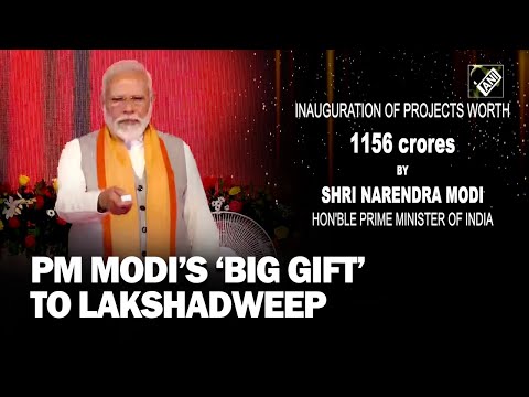 PM Modi inaugurates, lays foundation stone of projects in Lakshadweep&rsquo;s Kavaratti