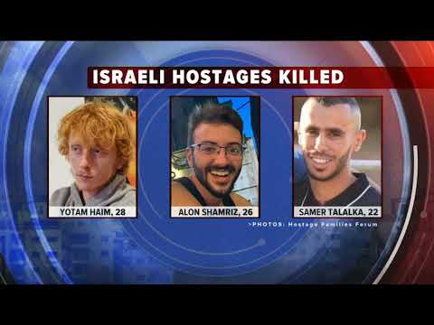 Israel PM reacts to deaths of 3 Israeli hostages killed by IDF