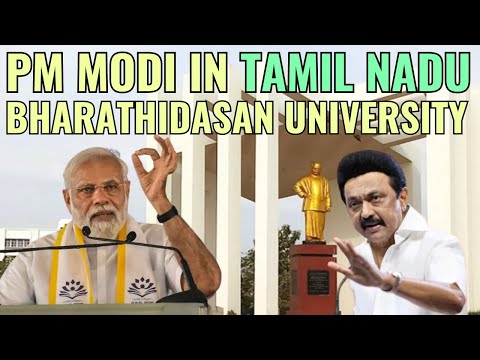 PM Modi In Tamil Nadu | M.K. Stalin | Bharathidasan University | &quot;Hub Of Nationalism...&quot;