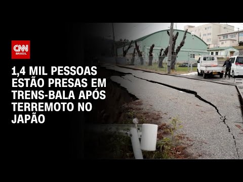 1,4 mil pessoas est&atilde;o presas em trens-bala ap&oacute;s terremoto no Jap&atilde;o | CNN 360&ordm;