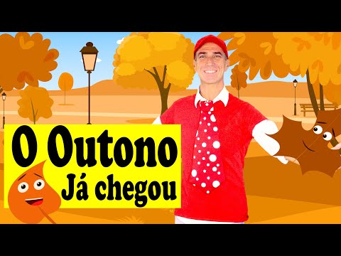 O Outono J&aacute; Chegou | M&uacute;sica Infantil | Prof. Idal&eacute;cio