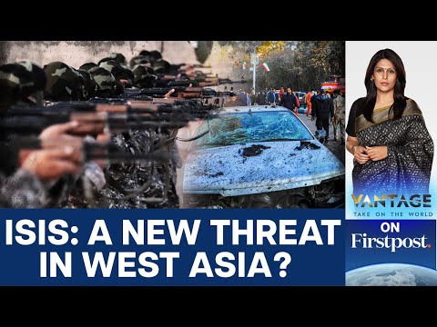 Will ISIS Attack on Iran Escalate Tensions in West Asia? | Vantage with Palki Sharma