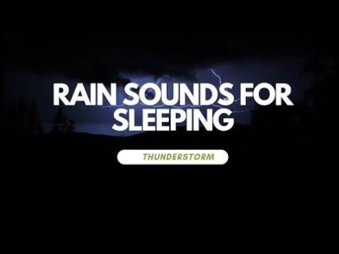 🌧RAIN SOUNDS FOR SLEEPING| SATISFY ASMR 🤤 FOR SLEEPING | 99% FALL ASLEEP FASTER⛈️