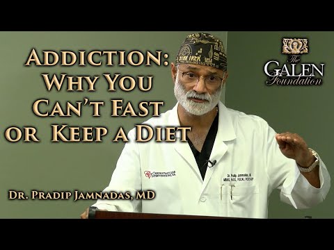 Addiction: Why We Can't Fast or Keep a Diet - Dr Pradip Jamnadas MD - Fasting for Survival follow up