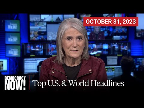 Top U.S. &amp; World Headlines &mdash; October 31, 2023