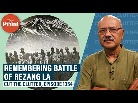 Valour, heroism amid ignominy: 13 Kumaon and why we must never forget battle of Rezang La